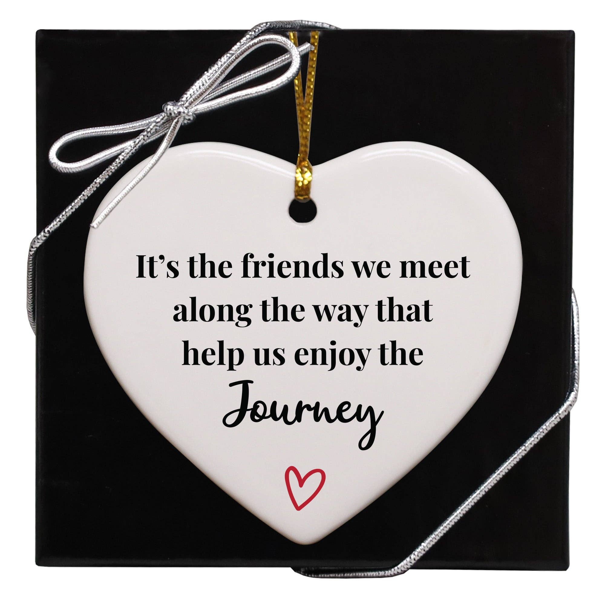 It's The Friends We Meet Along The Way Keepsake Ornament